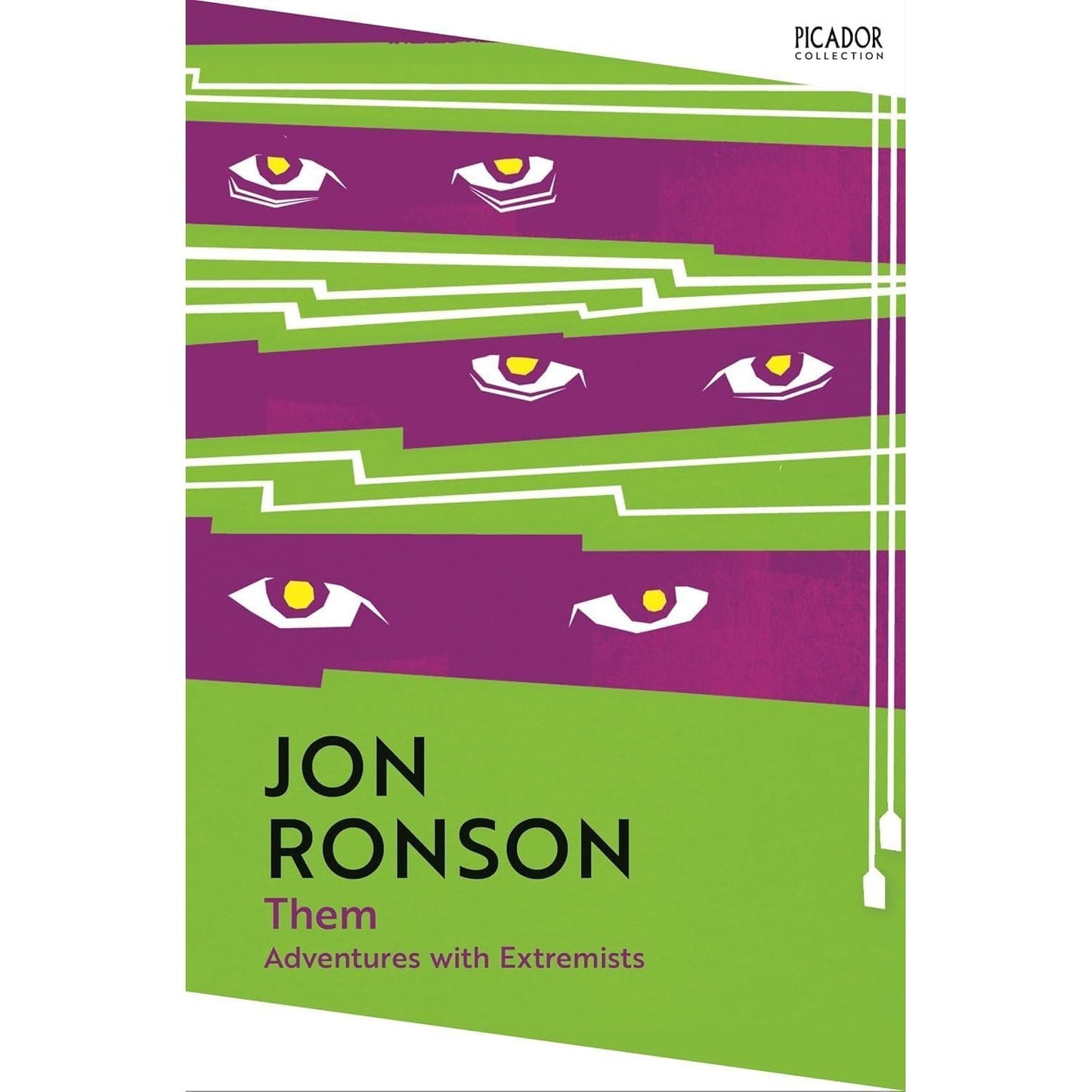 Jon Ronson 4 Books Collection Set (The Psychopath Test, So You've Been Publicly Shamed, Them Adventures with Extremists, The Men Who Stare At Goats)