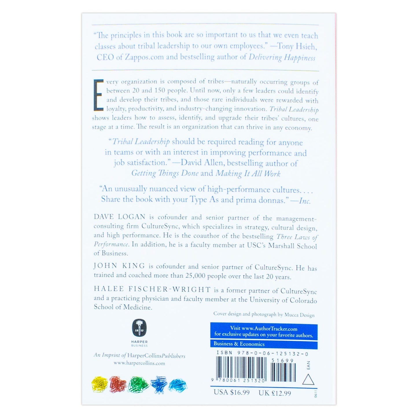 Tribal Leadership: Leveraging Natural Groups to Build a Thriving Organization