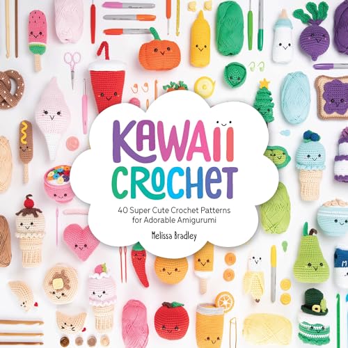Kawaii Crochet: 40 super cute crochet patterns for adorable amigurumi (Paperback Book)