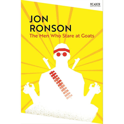 Jon Ronson 4 Books Collection Set (The Psychopath Test, So You've Been Publicly Shamed, Them Adventures with Extremists, The Men Who Stare At Goats)