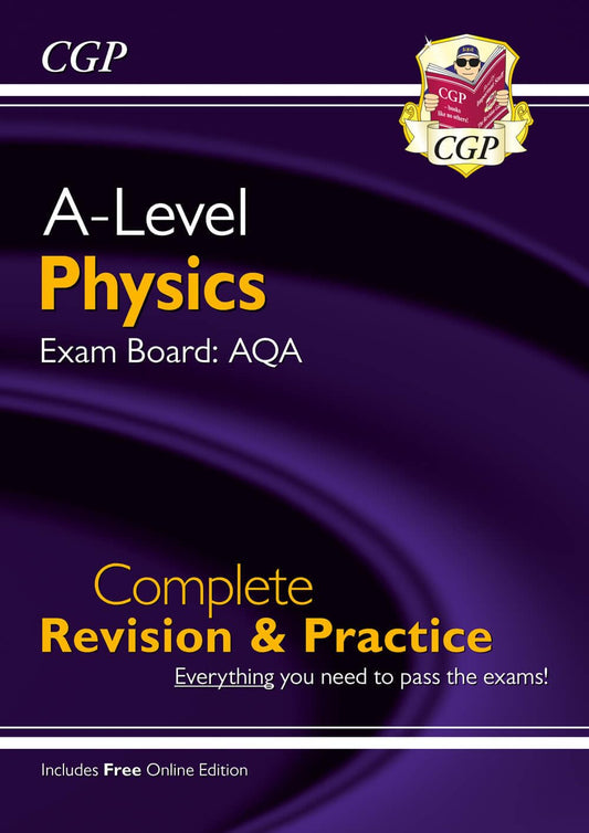 A-Level Physics: AQA Year 1 and 2 Complete Revision and Practice with Online Edition