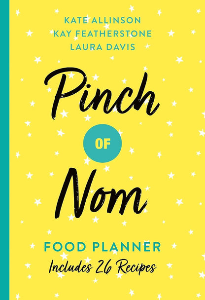 Pinch of Nom Food Planner Collection 3 Books Set By Kay Featherstone, Kate Allinson, Laura Davis (Pinch of Nom Food Planner, Everyday Light, [Hardcover] Quick and Easy)