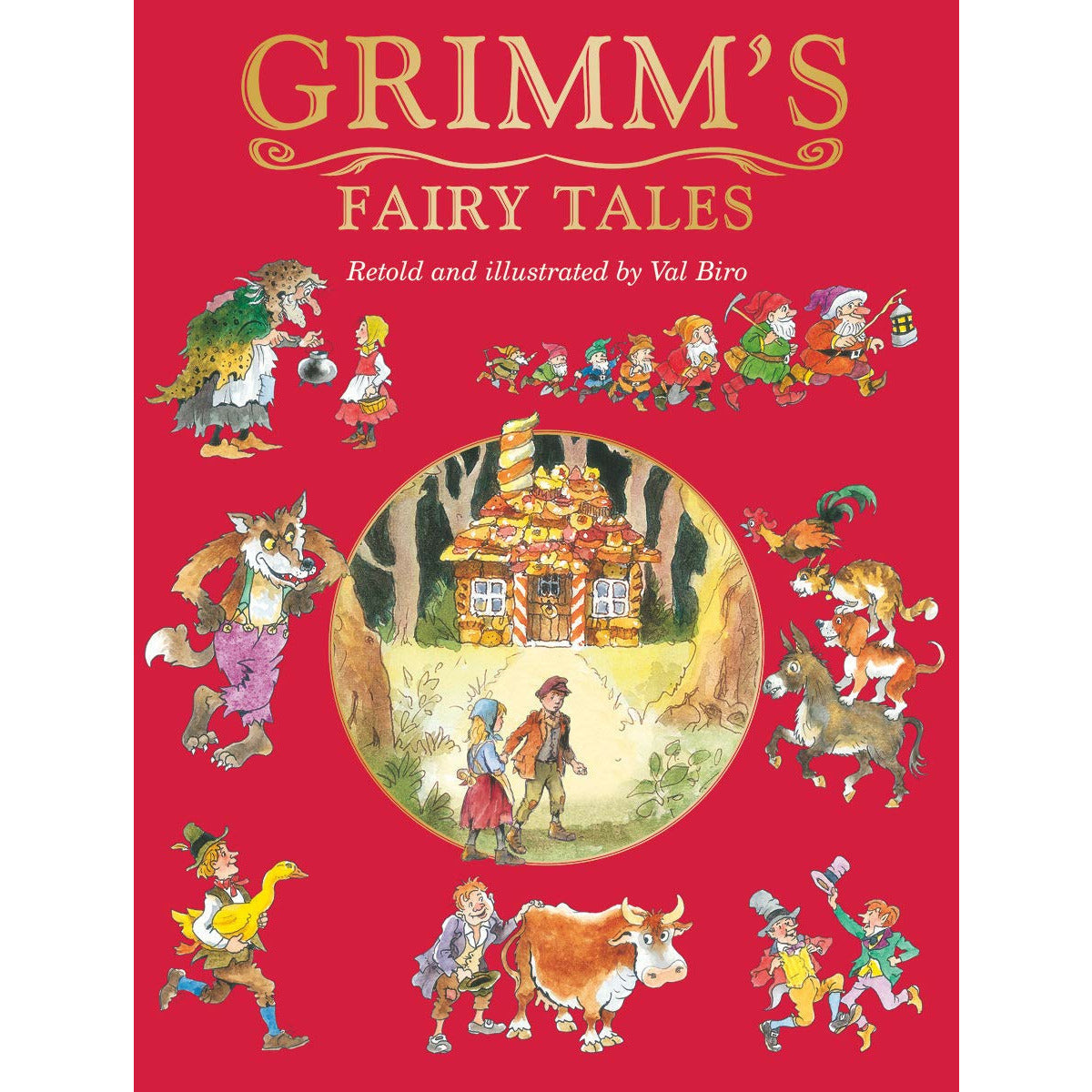 Grimm's Fairy Tales (Fairy Tale Treasuries) By Val Biro
