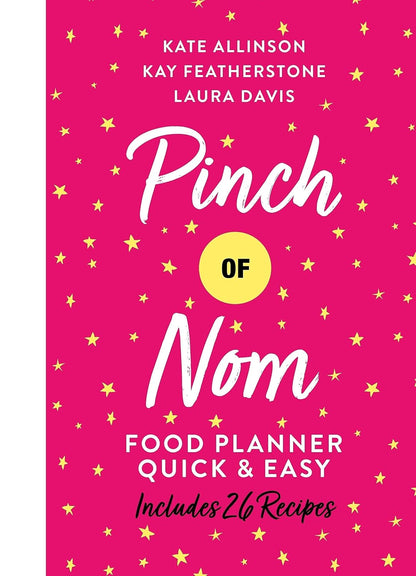 Pinch of Nom Food Planner Collection 3 Books Set By Kay Featherstone, Kate Allinson, Laura Davis (Pinch of Nom Food Planner, Everyday Light, [Hardcover] Quick and Easy)