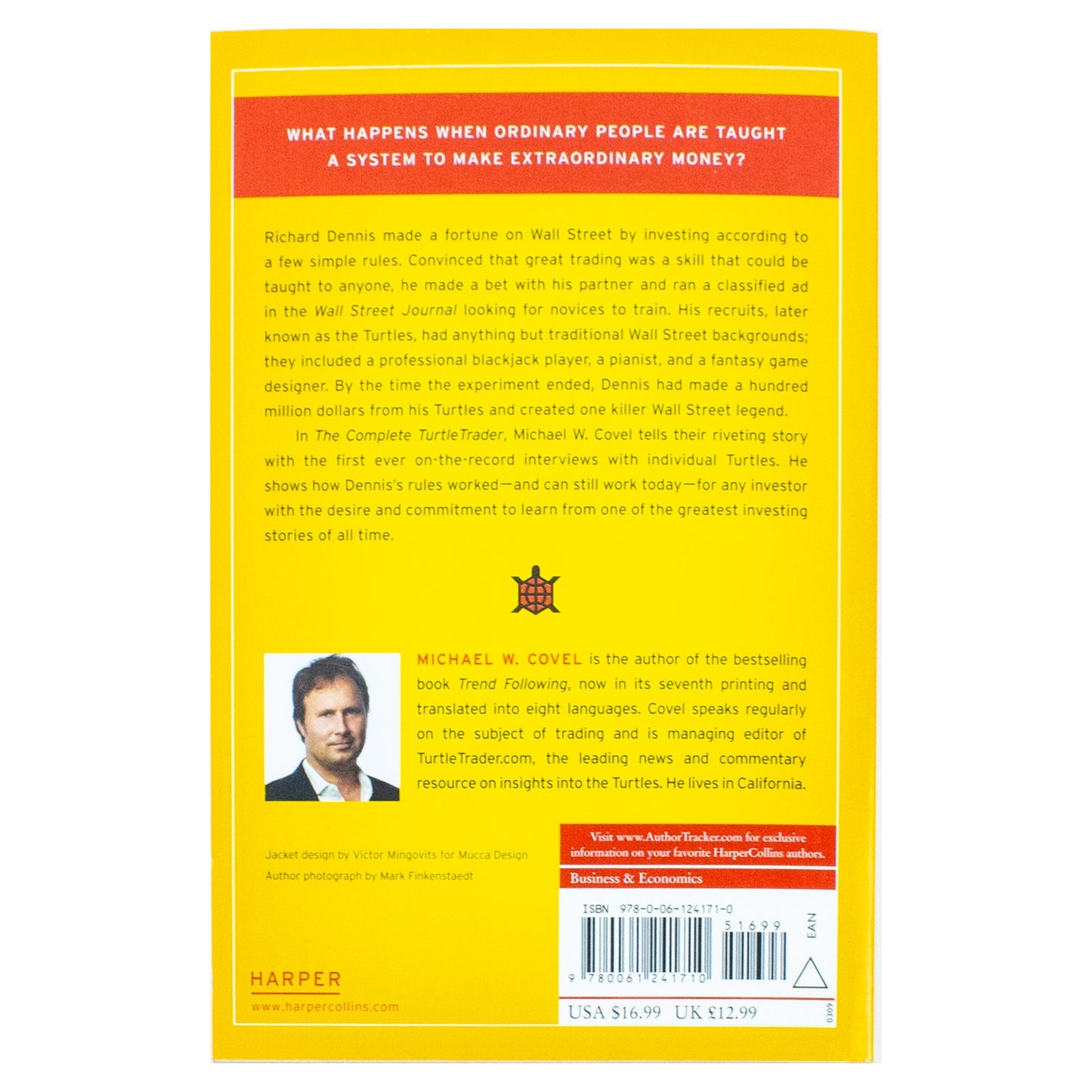 The Complete TurtleTrader: How 23 Novice Investors Became Overnight Millionaires