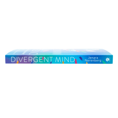 Divergent Mind: Thriving in a World That Wasn't Designed for YouA Paradigm-Shifting Study of Women With ADHD, Autism and More