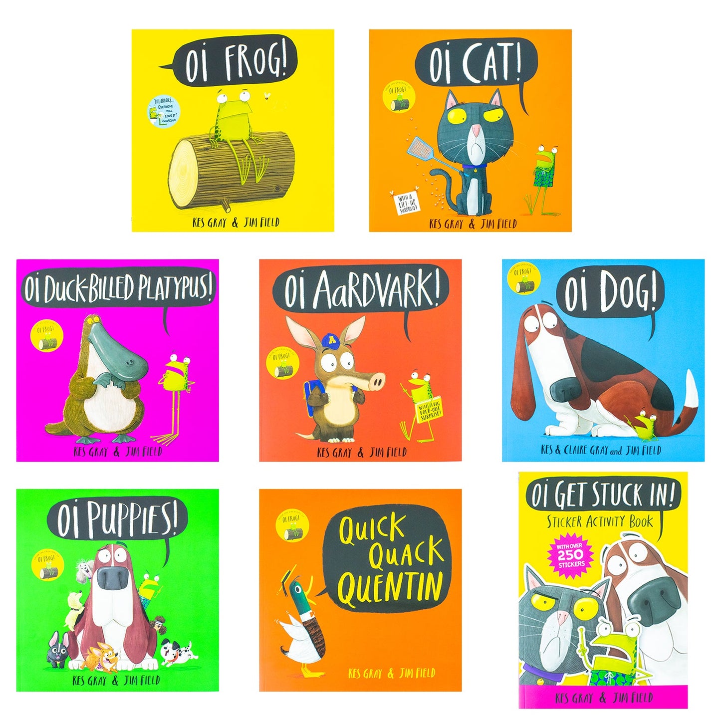 Oi Frog and Friends 8 Books Collection Set By Kes Gray (Oi Frog!, Oi Dog!, Oi Cat!, Oi Get Stuck In!, Oi Puppies!, Oi Duck-billed Platypus!, Quick Quack Quentin and Oi Aardvark!)