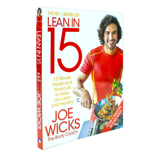 Lean in 15 by Joe Wicks | The Body Coach – 15-Minute Meals and Workouts to Keep You Lean and Healthy