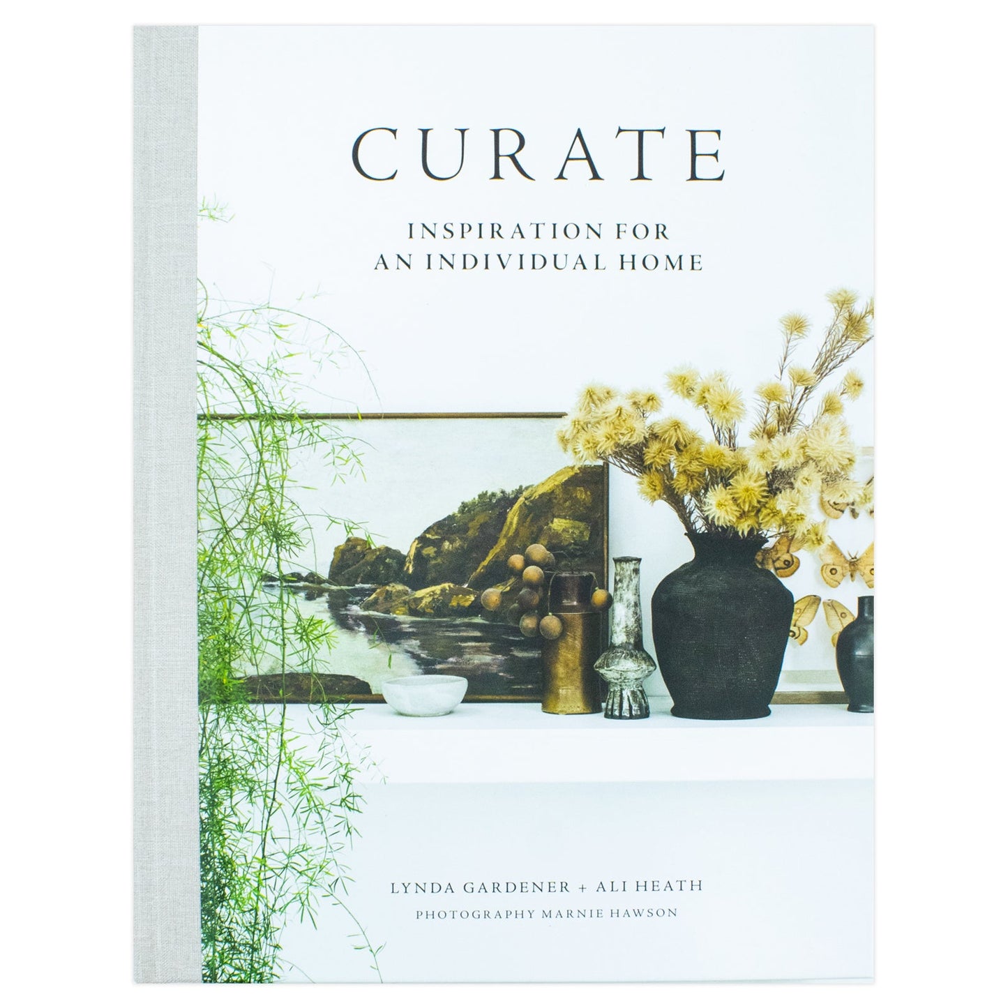 Curate: Inspiration for an Individual Home by Lynda Gardener