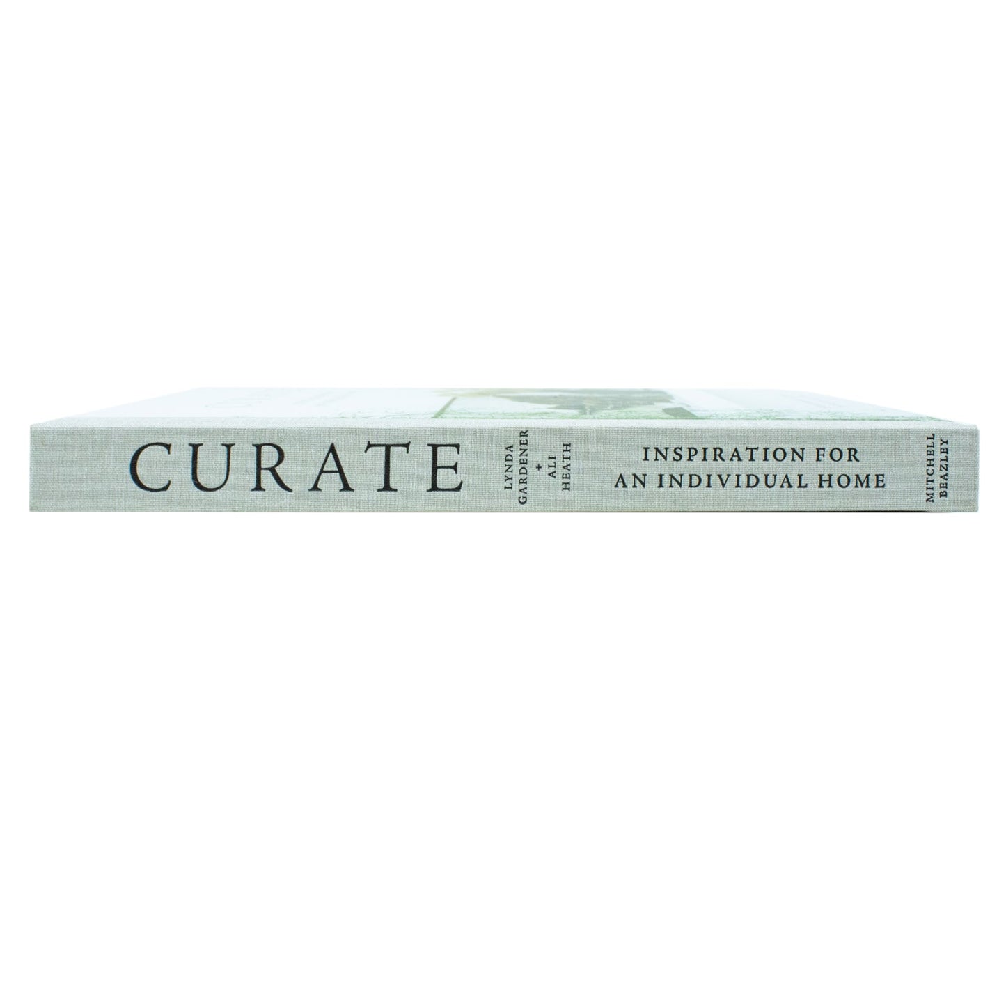 Curate: Inspiration for an Individual Home by Lynda Gardener