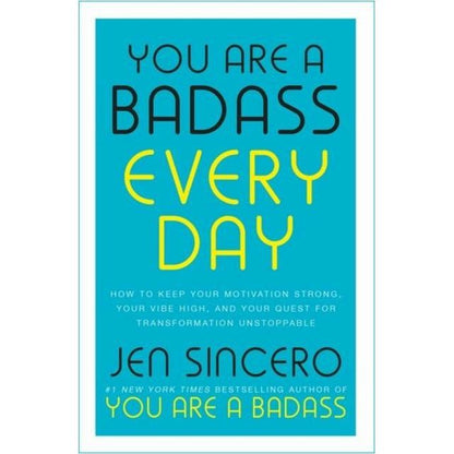 Badass Habits & You Are a Badass Every Day By Jen Sincero 2 Books Collection Set