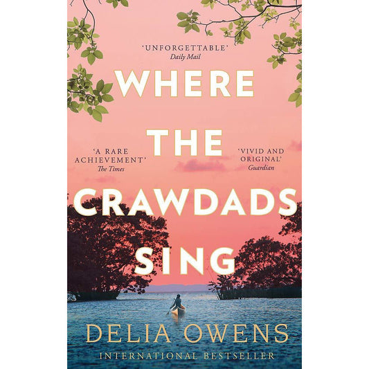 Where the Crawdads Sing by Delia Owens