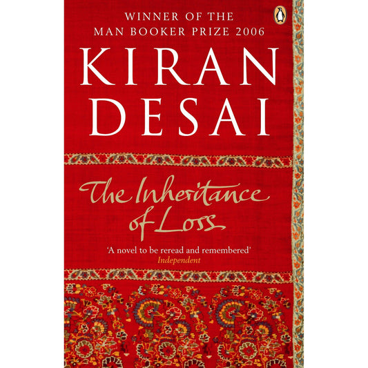 The Inheritance of Loss by Kiran Desai