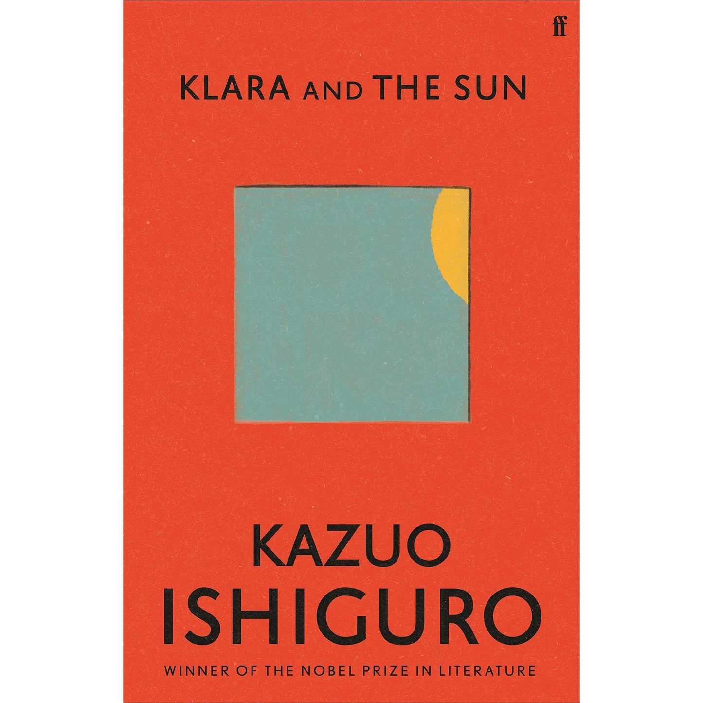 Klara and the Sun by Kazuo Ishiguro