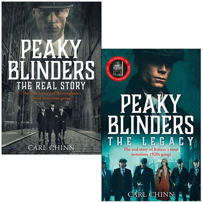 Peaky Blinders The Real Story & The Legacy By Carl Chinn 2 Books Collection Set