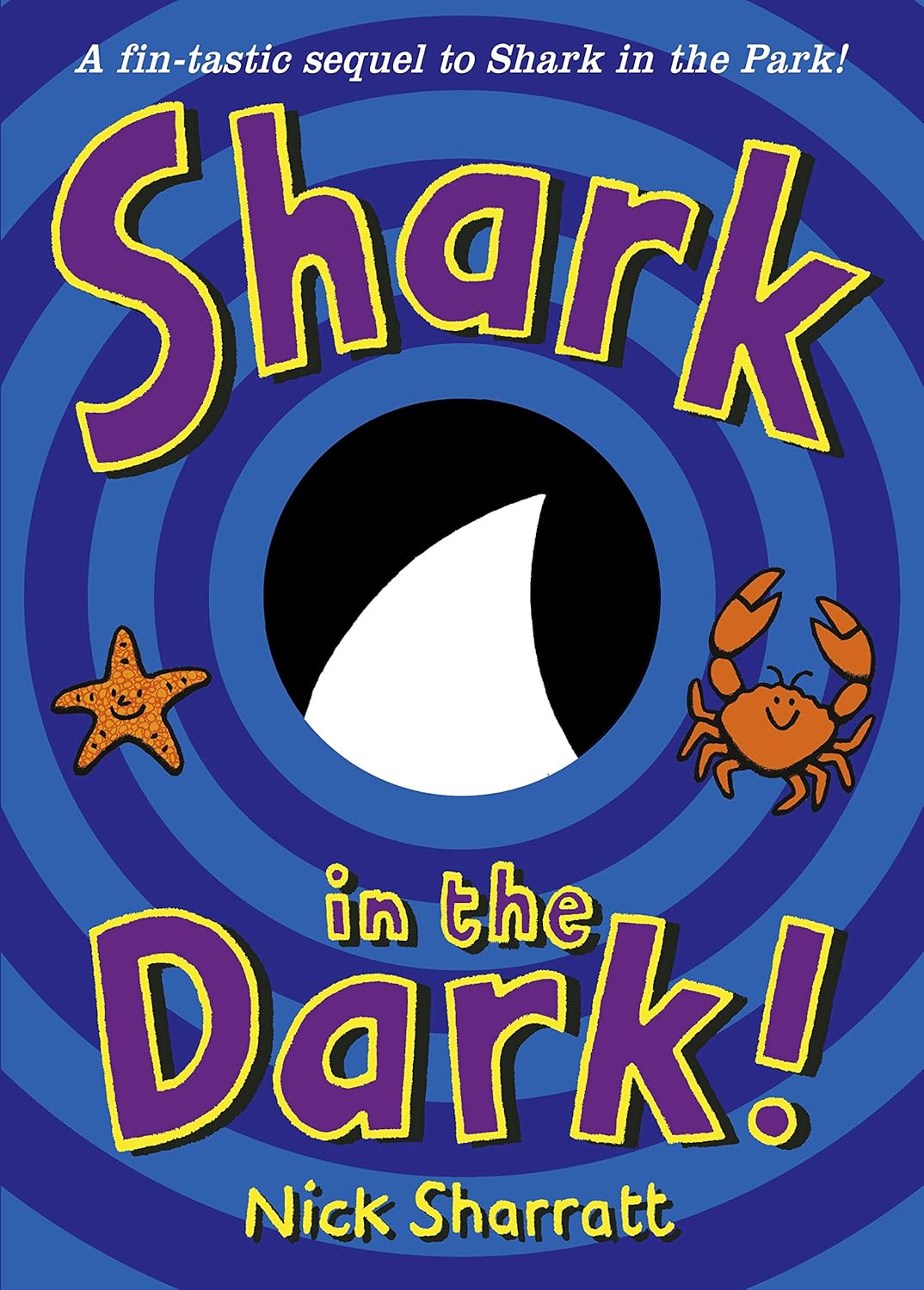Shark In The Park Series 4 Books Collection Set by Nick Sharratt (Shark in the Park!, On a Windy Day!, Shark in the Dark!, Oh No! Shark in the Snow!) | Fun Picture Books for Children