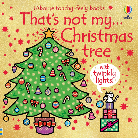 Thats Not My Christmas Tree Book A Christmas Book for Babies and Toddlers, Thats Not My Books, Thats Not My Series