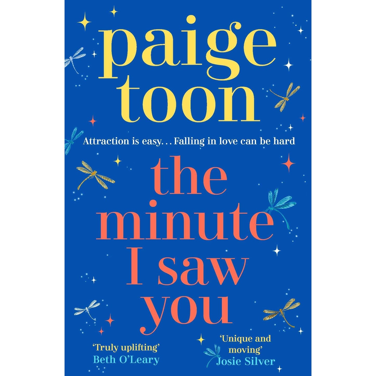 Paige Toon Collection 3 Books Set (The Minute I Saw You, The Sun in Her Eyes, Five Years From Now)