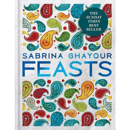 Feasts - From The Sunday Times No1 Bestselling Author Of Persiana And Sirocco