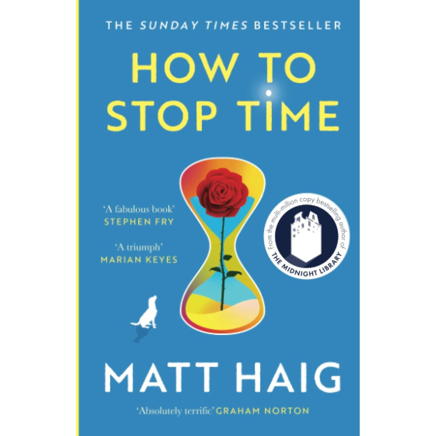 How to Stop Time by Matt Haig